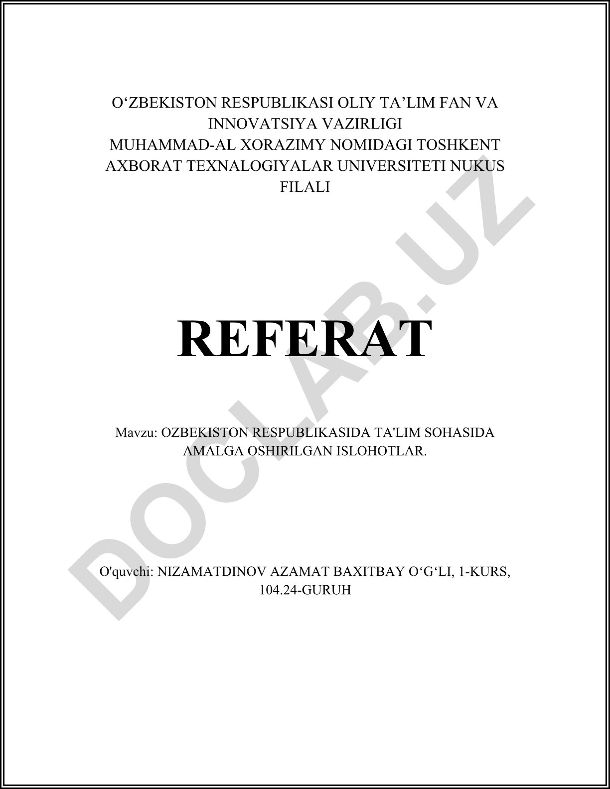 O'zbekiston Respublikasida ta'lim sohasida amalga oshirilgan islohotlar