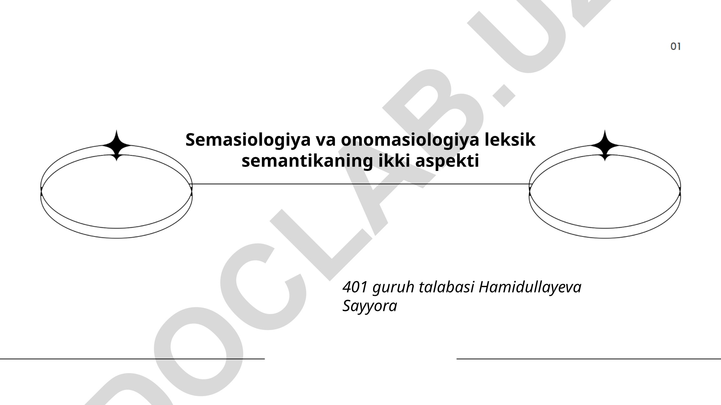 Semasiologiya va onomasiologiya leksik semantikaning ikki aspekti