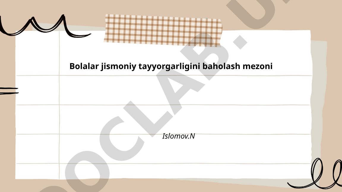 Bolalar jismoniy tayyorgarligini baholash mezonlari