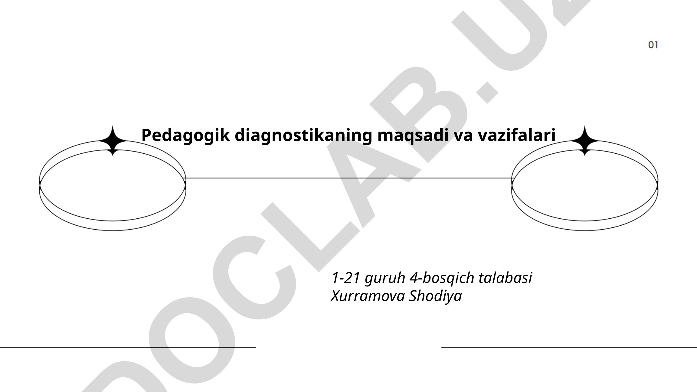 Pedagogik diagnostikaning maqsadi va vazifalari