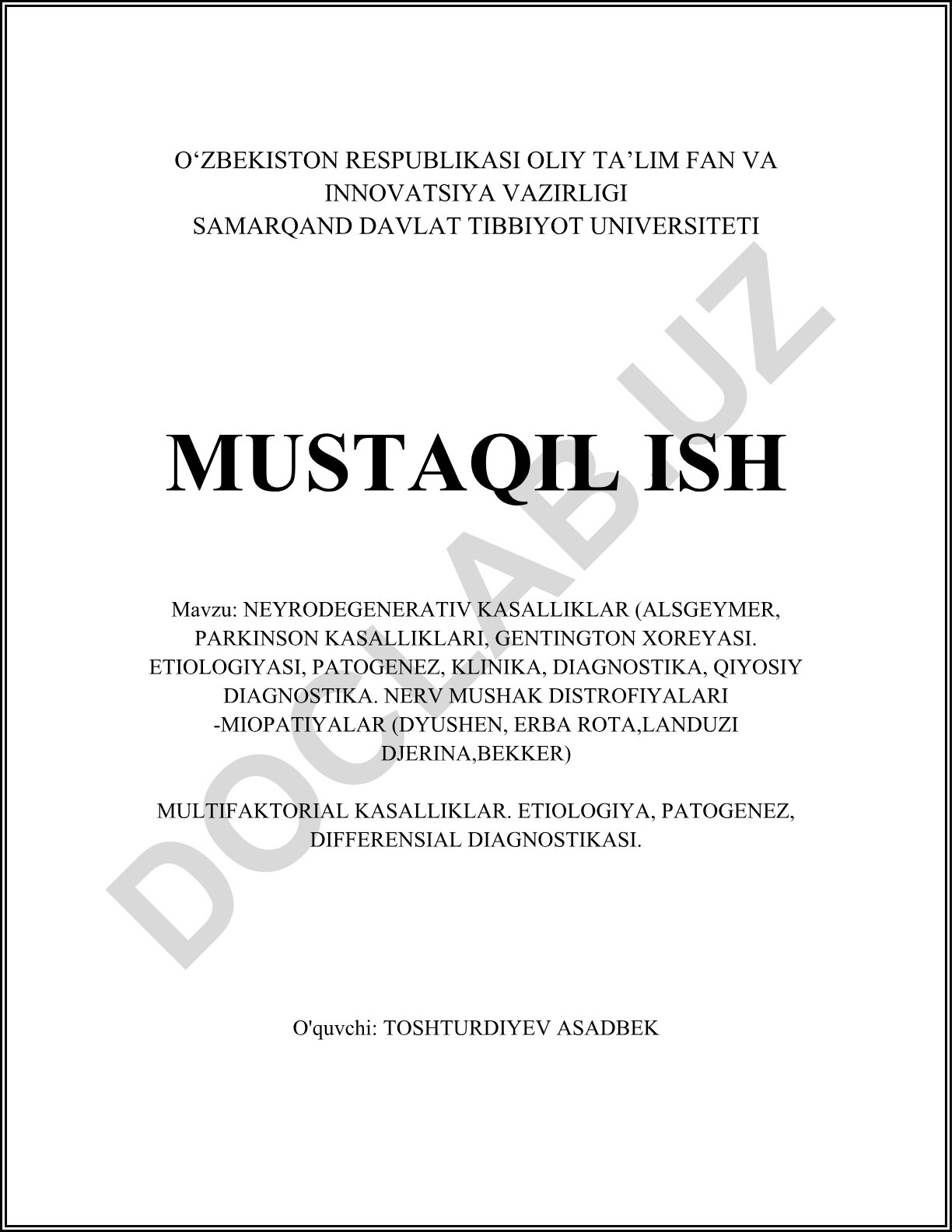Neyrodegenerativ kasalliklar (Altsgeymer, Parkinson, Gentington) va mushak distrofiyalari