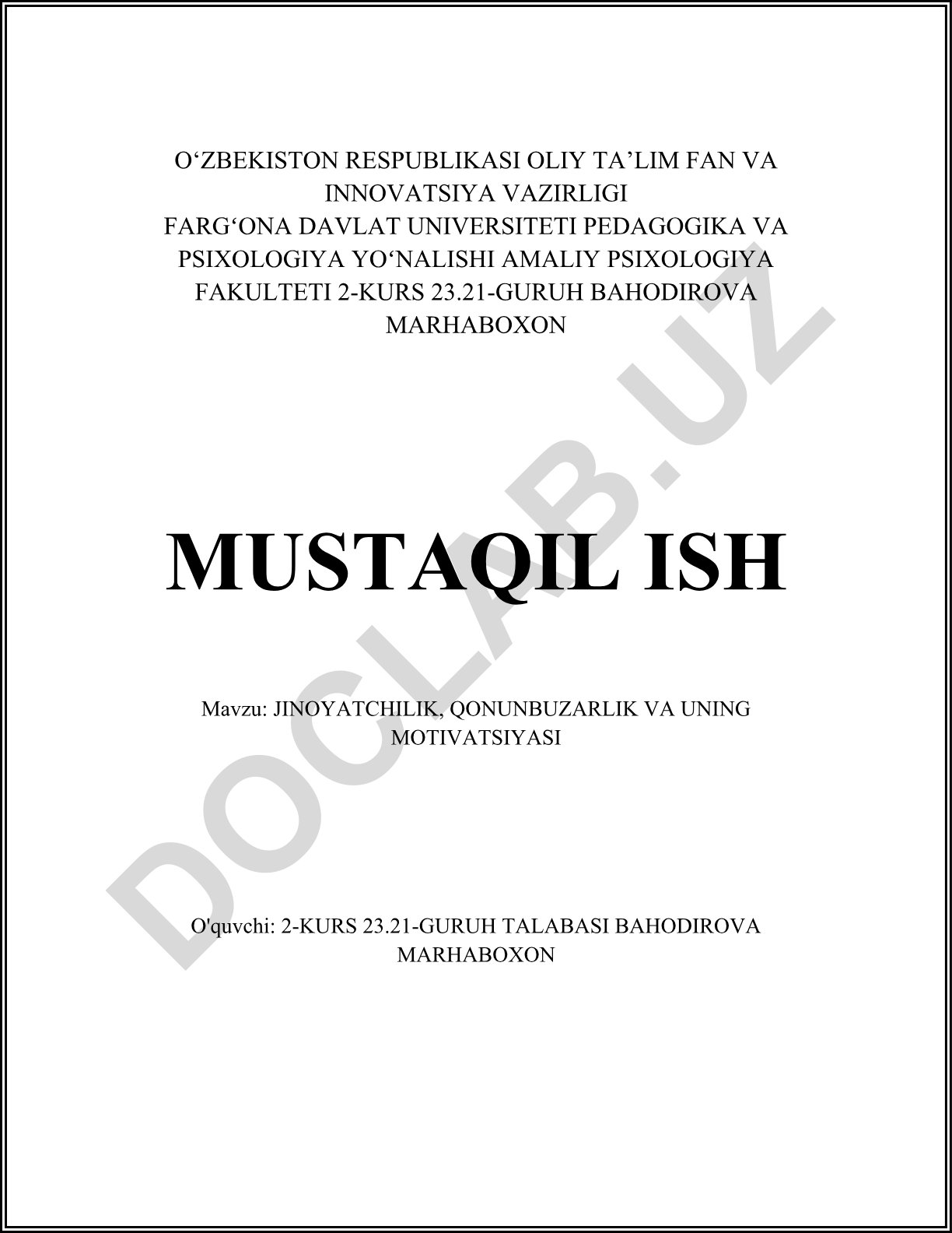 Jinoyatchilik, qonunbuzarlik va uning motivatsiyasi
