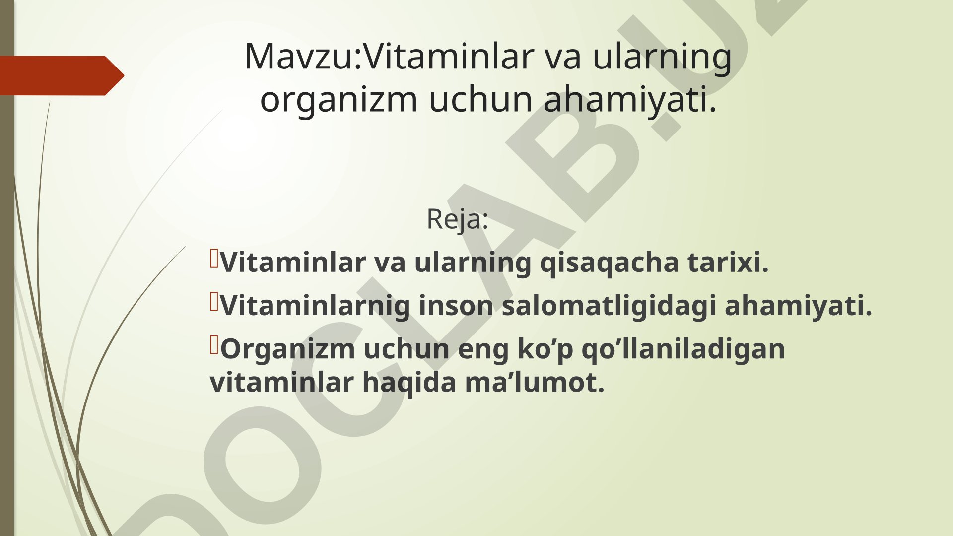 Vitaminlar va ularning organizm uchun ahamiyati
