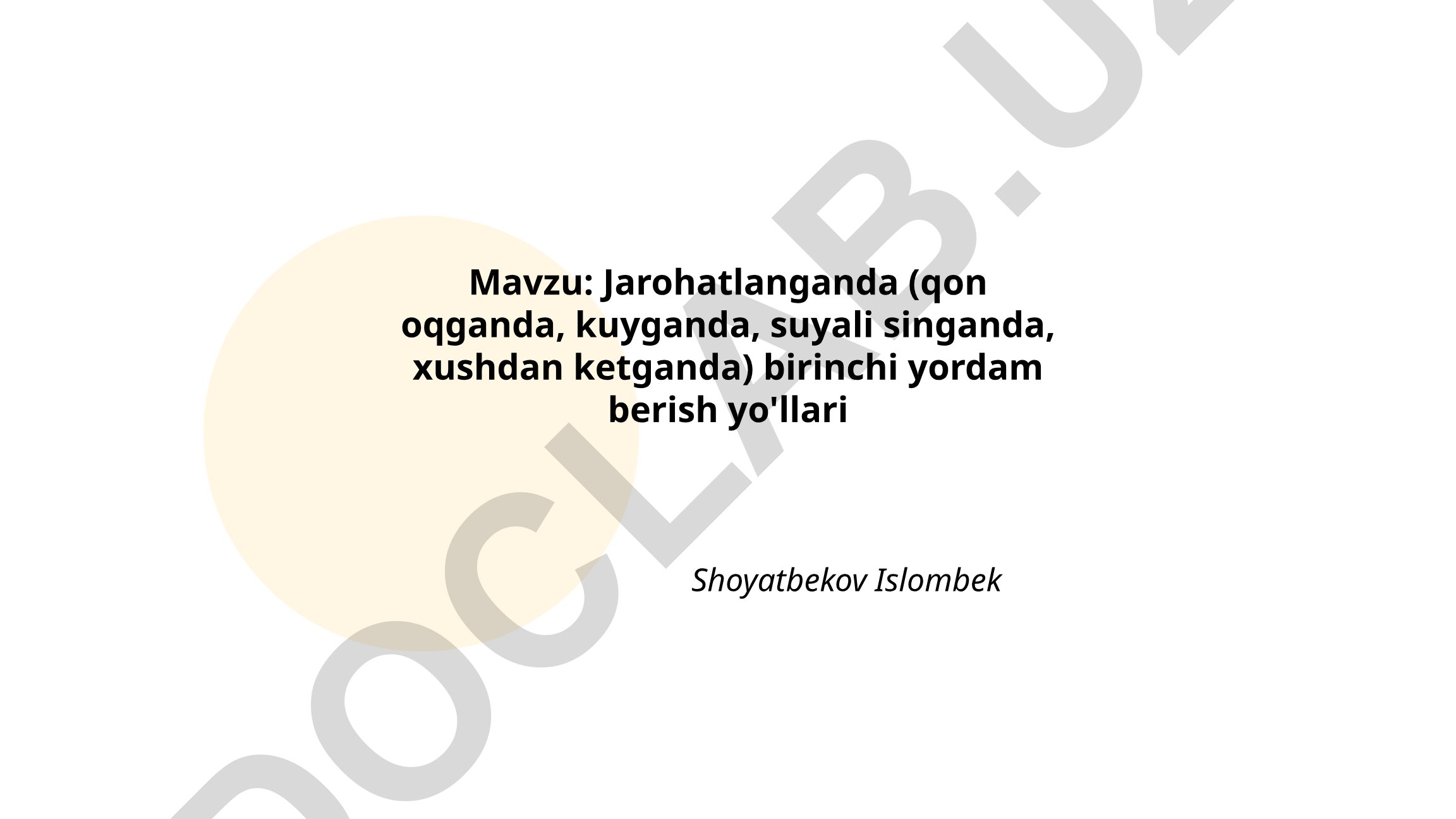 Jarohatlanganda (qon oqganda, kuyganda, suyali singanda, xushdan ketganda) birinchi yordam berish yo'llari