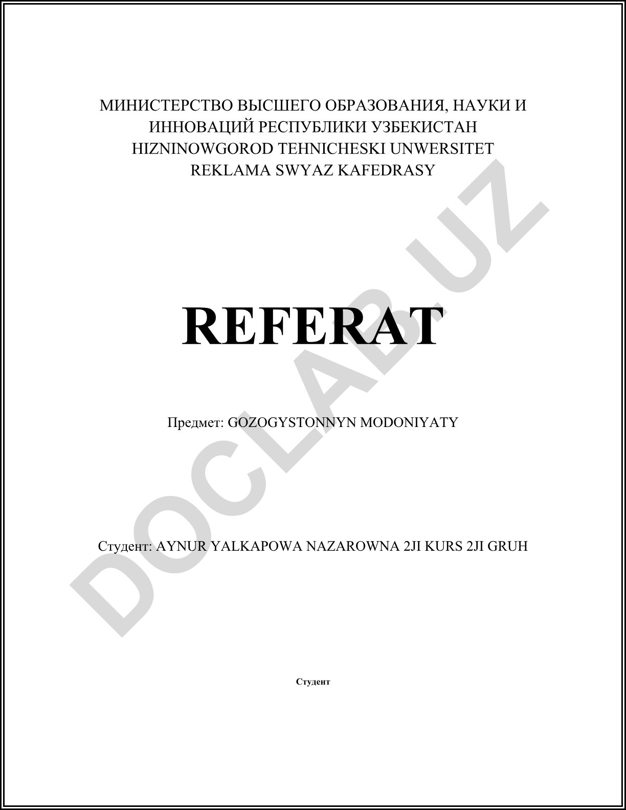 История, архитектура и искусство Гозогистоннын модонияты