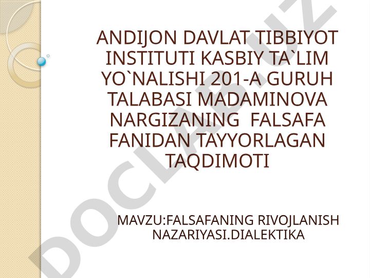 Falsafaning rivojlanish nazariyasi. Dialektika