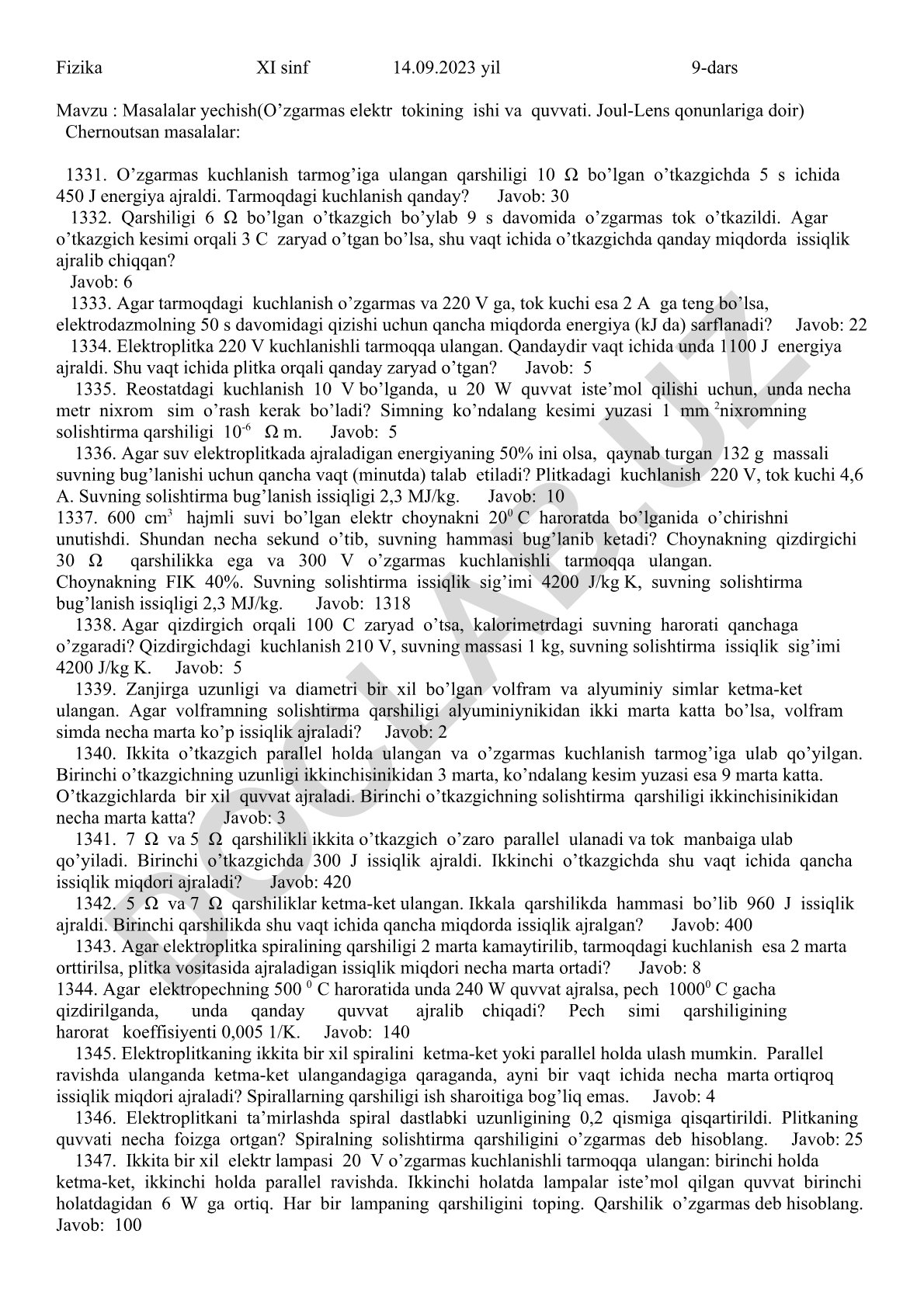 Masalalar yechish (O'zgarmas elektr tokining ishi va quvvati. Joul-Lens qonunlariga doir)