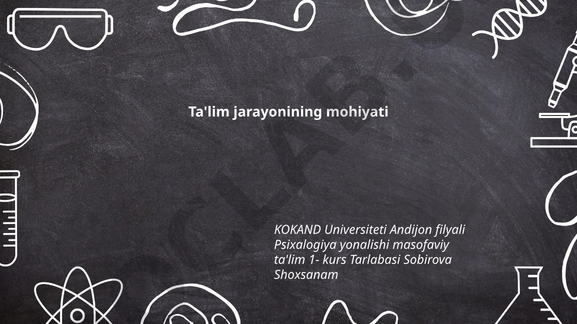 Ta'lim jarayonining mohiyati, maqsadlari va pedagogik prinsiplari
