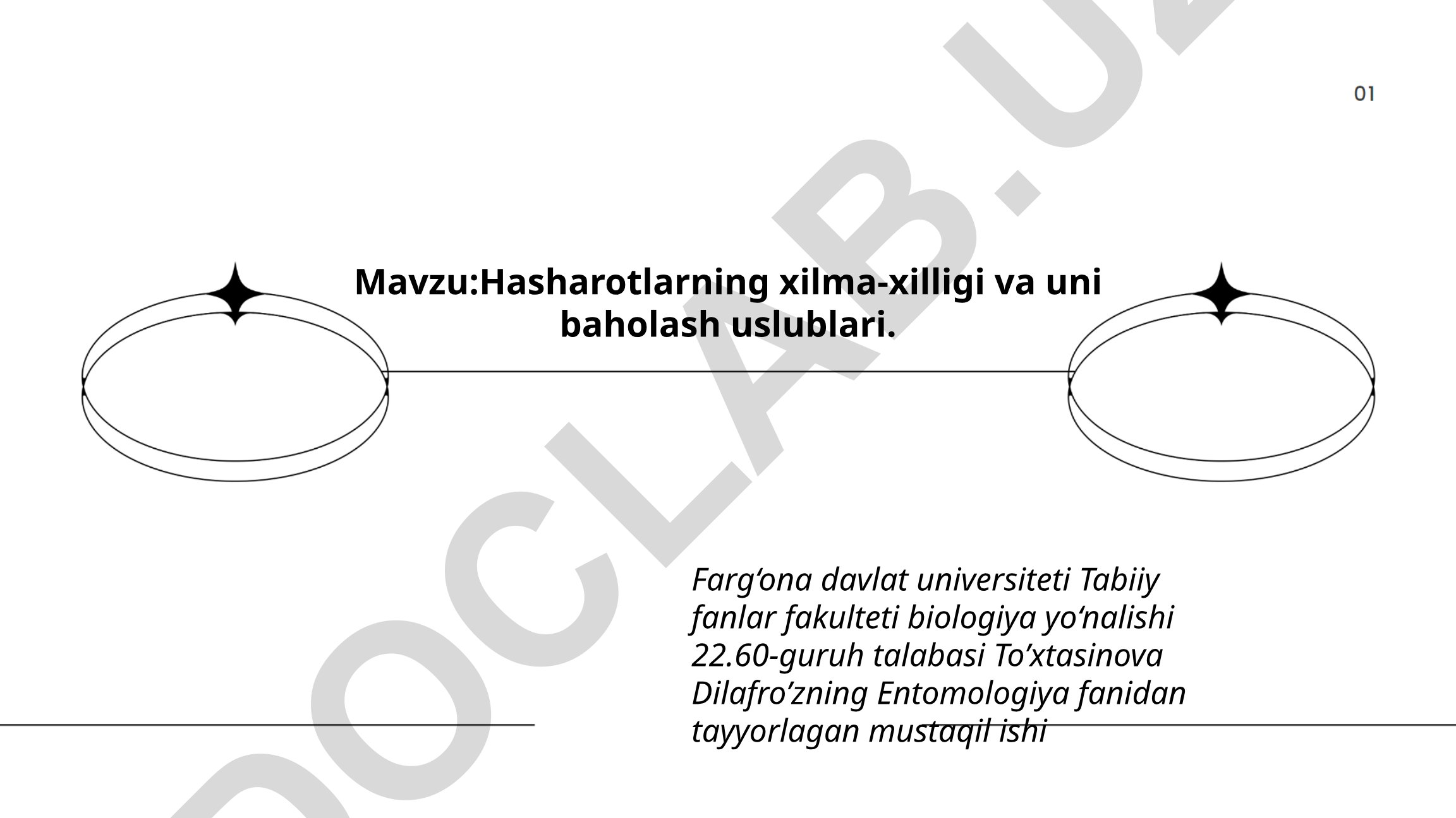 Hasharotlarning xilma-xilligi va uni baholash uslublari