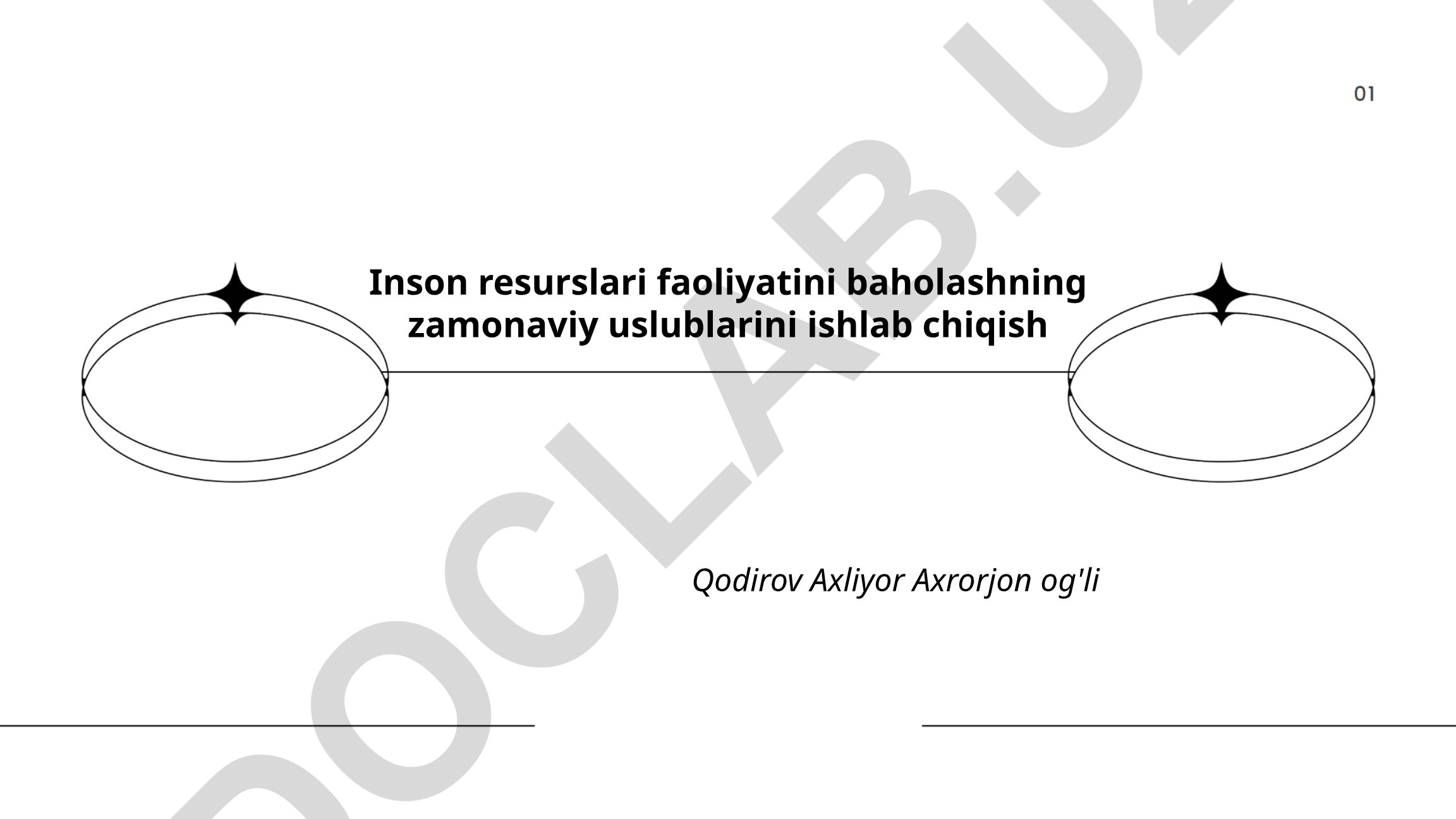 Inson resurslari faoliyatini baholashning zamonaviy uslublarini ishlab chiqish