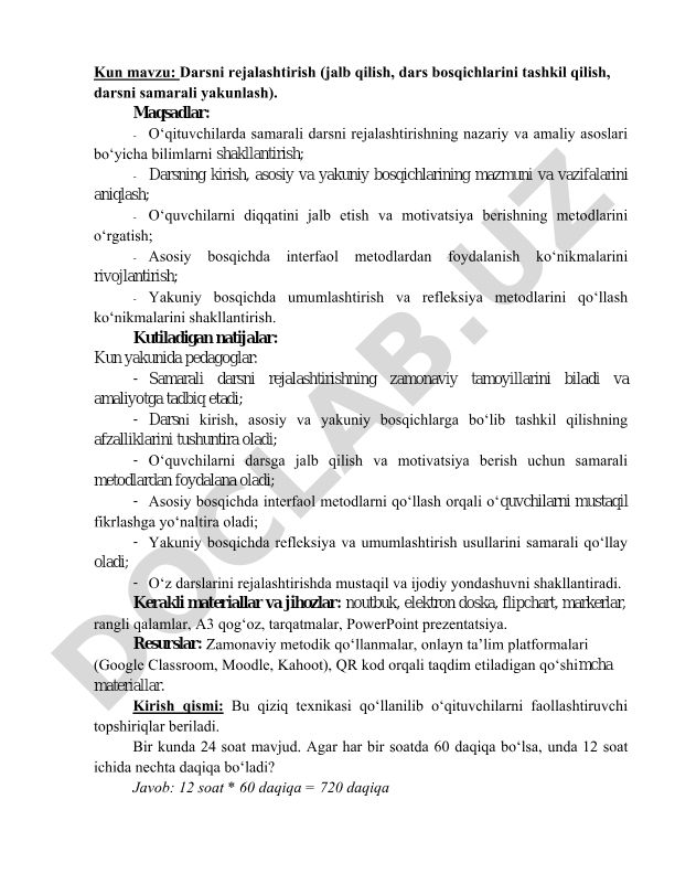 Darsni rejalashtirish (jalb qilish, bosqichlar, samarali yakunlash)