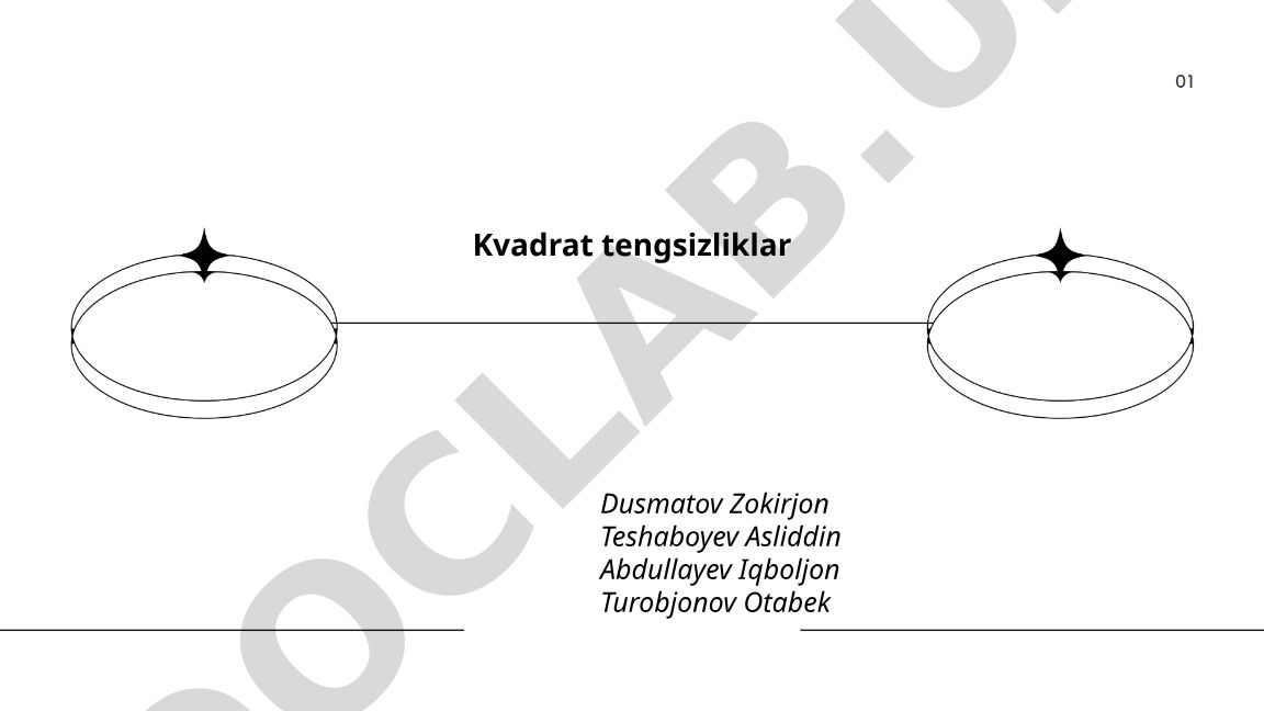 Kvadrat tengsizliklar: taʼrif, diskriminant va yechim usullari
