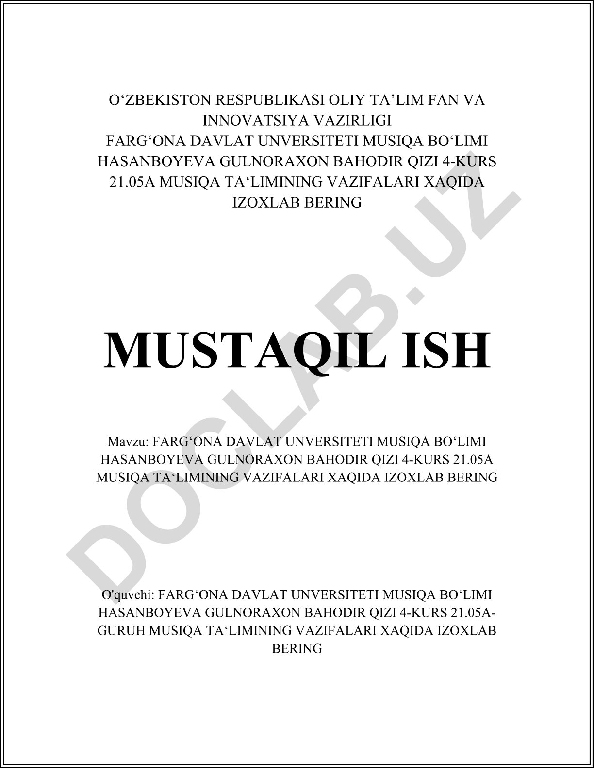 Musiqa ta'limining vazifalari haqida izoxlab berish