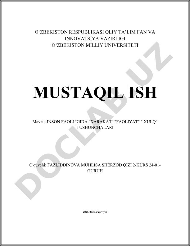 Inson faolligida "xarakat" "faoliyat" "xulq" tushunchalari