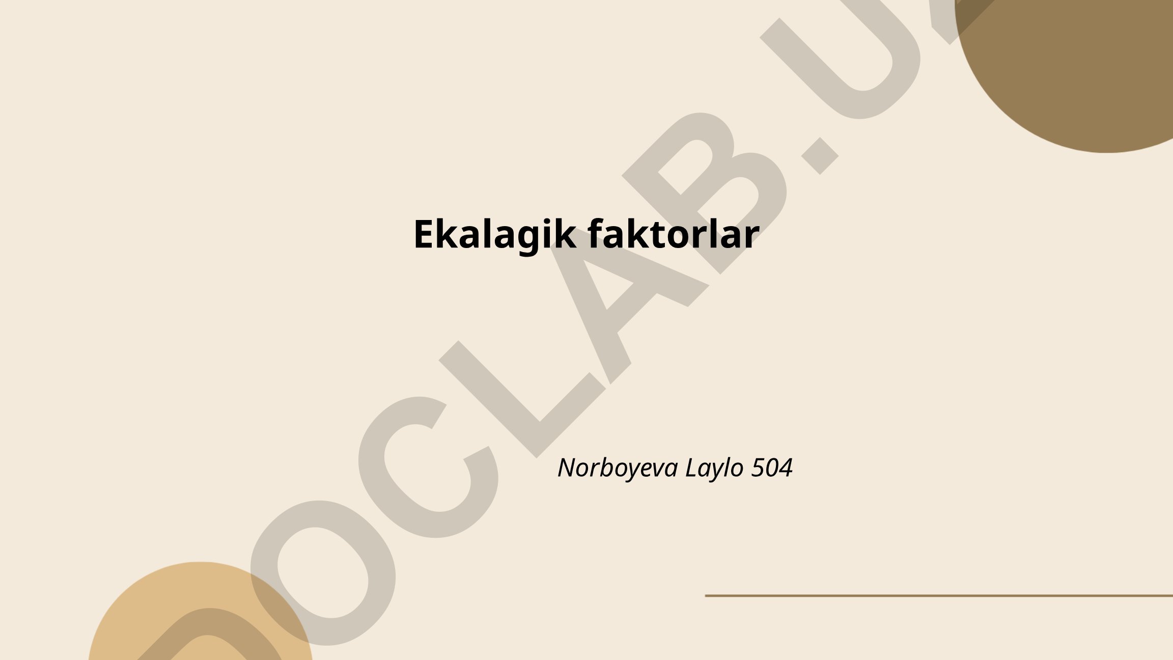Ekologik omillar va ularning tasnifi