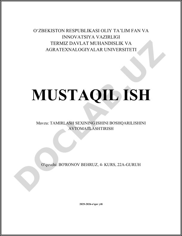 Tamirlash sexining ishini boshqarilishini avtomatlashtirish