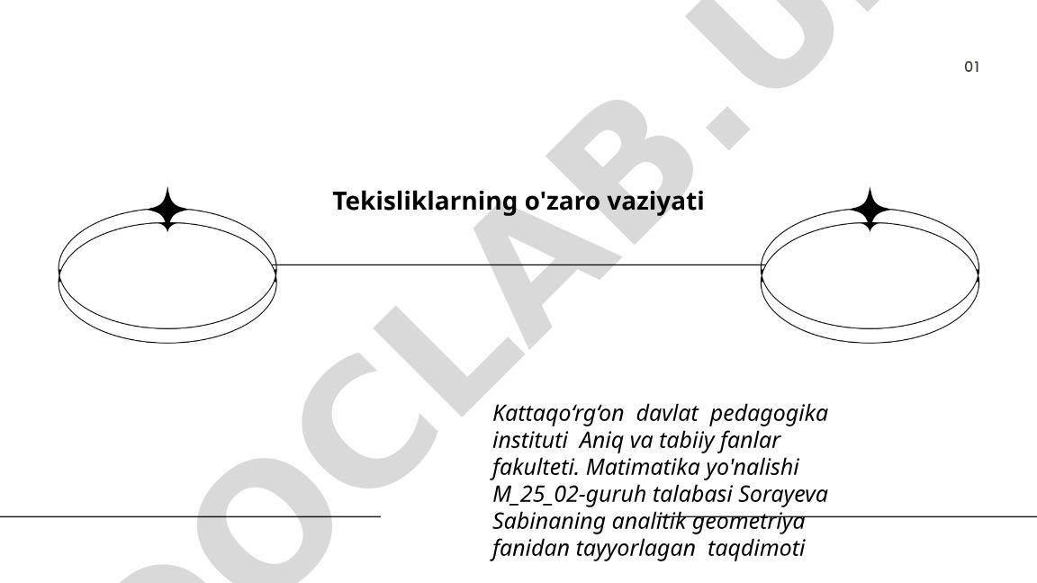 Tekisliklarning o'zaro vaziyati