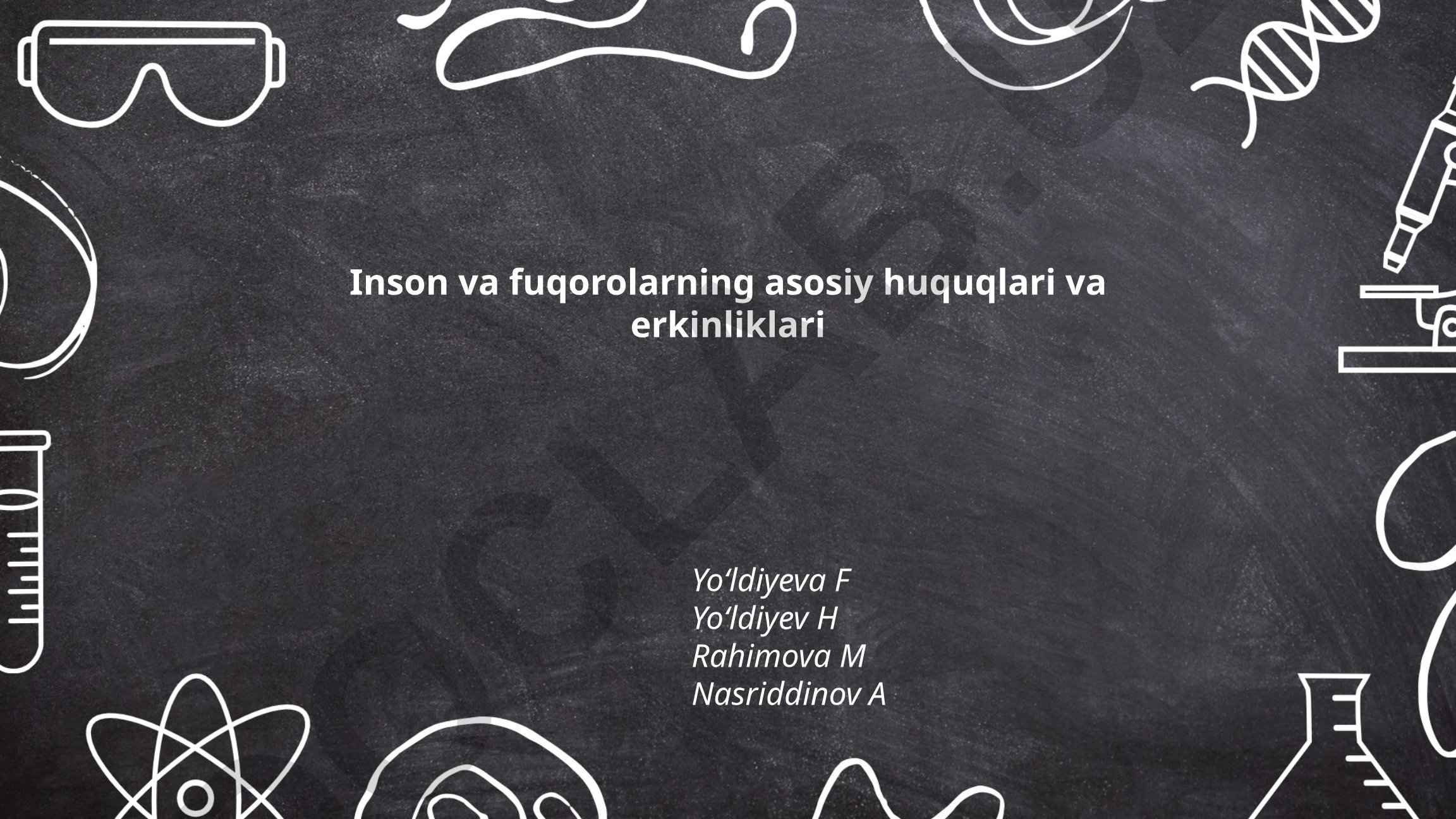 Inson va fuqorolarning asosiy huquqlari va erkinliklari