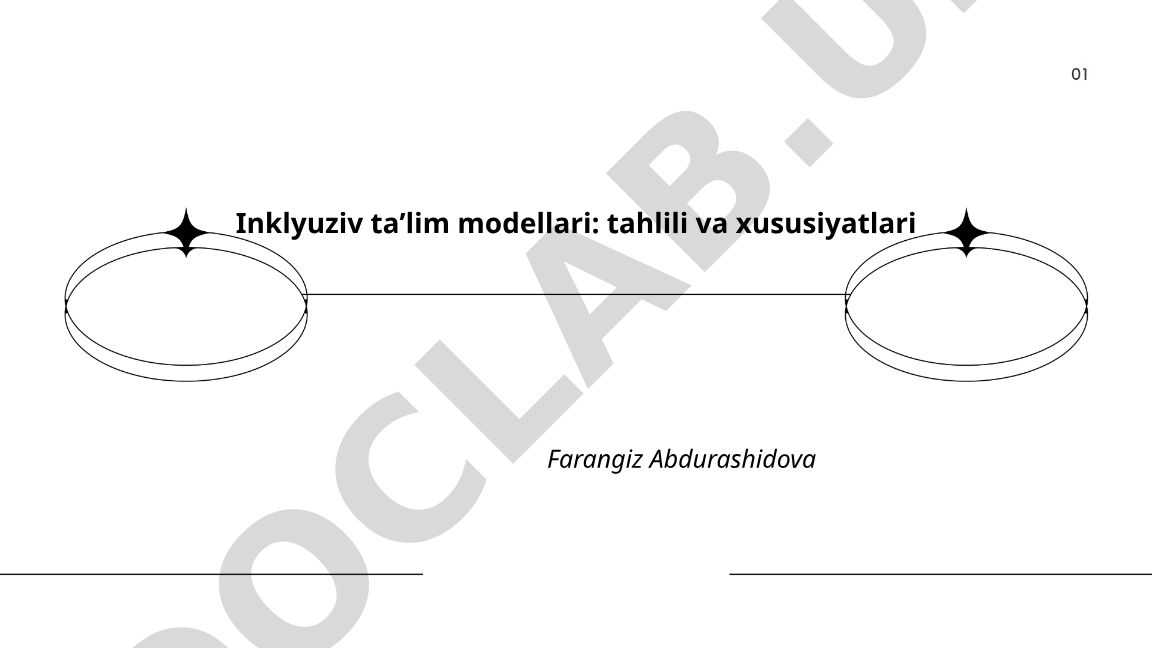 Inklyuziv taʼlim modellari: tahlili va xususiyatlari