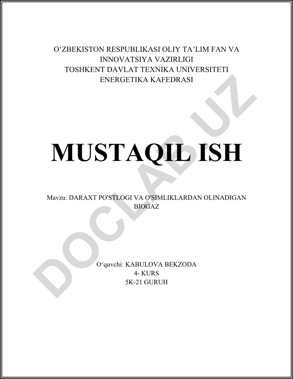 Daraxt po'stlog'i va o'simliklardan olinadigan biogaz