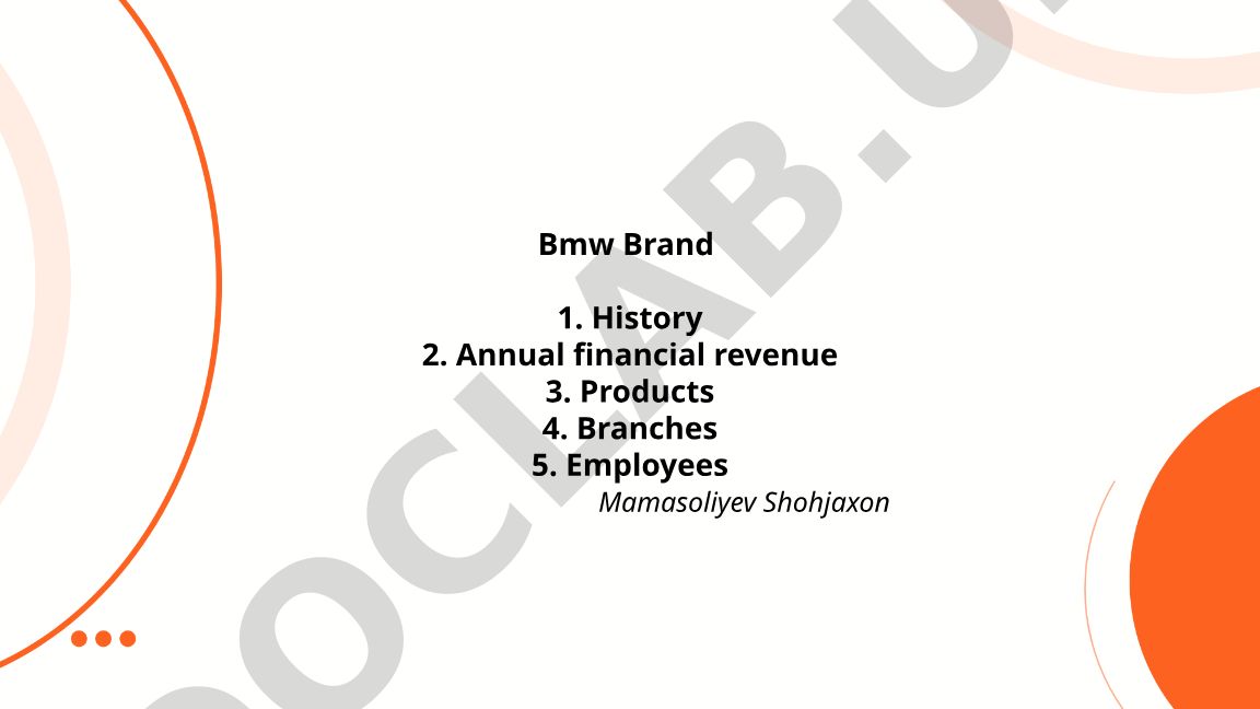 BMW kompaniyasi tarixi va moliyaviy ko'rsatkichlari