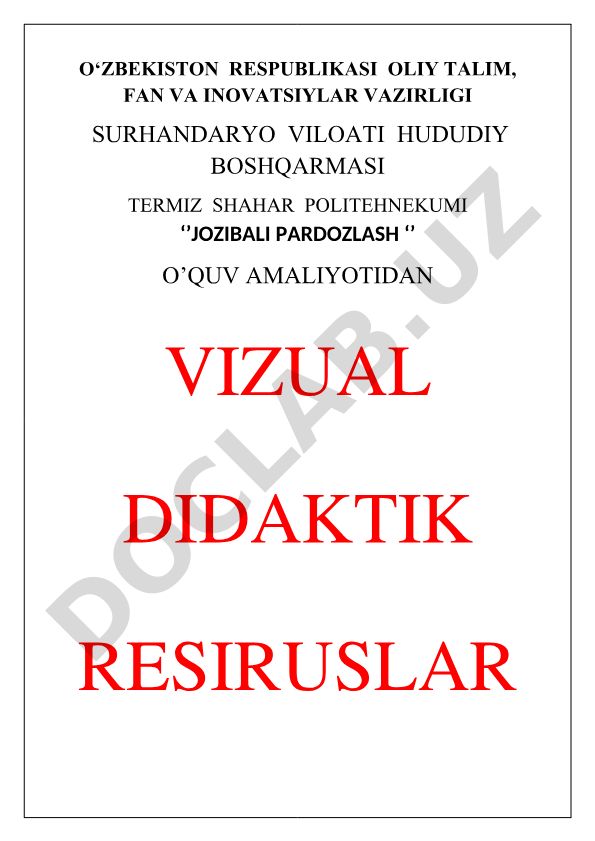 Jozibali pardozlash o'quv amaliyotidan vizual didaktik resurslar