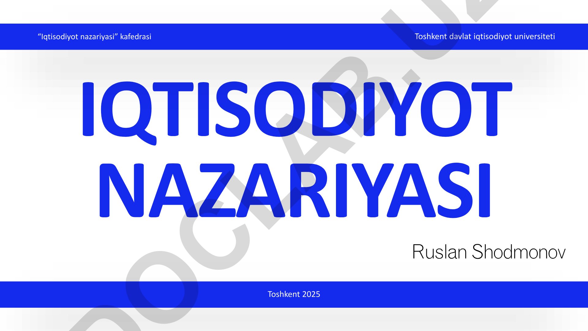 Iqtisodiyot nazariyasi fanidan o'quv dasturi va topshiriqlar