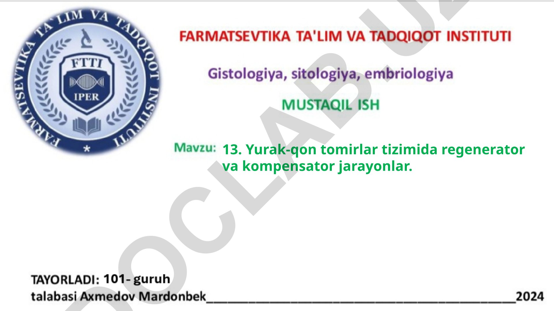 Yurak-qon tomirlar tizimida regenerator va kompensator jarayonlar va rentgenologik tekshirish usullari