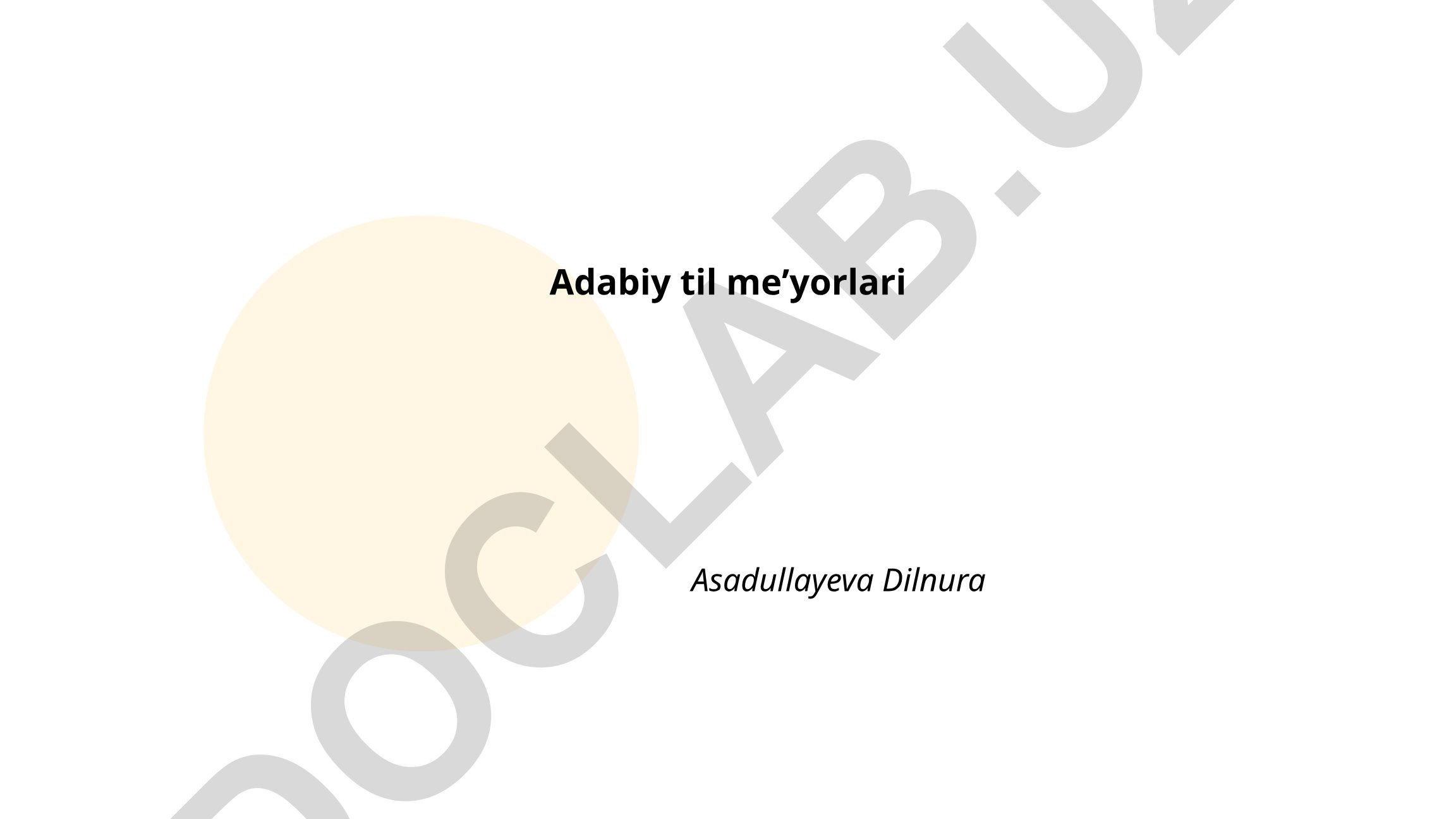 Adabiy til meʼyorlari mazmuni, vazifalari va tarixi