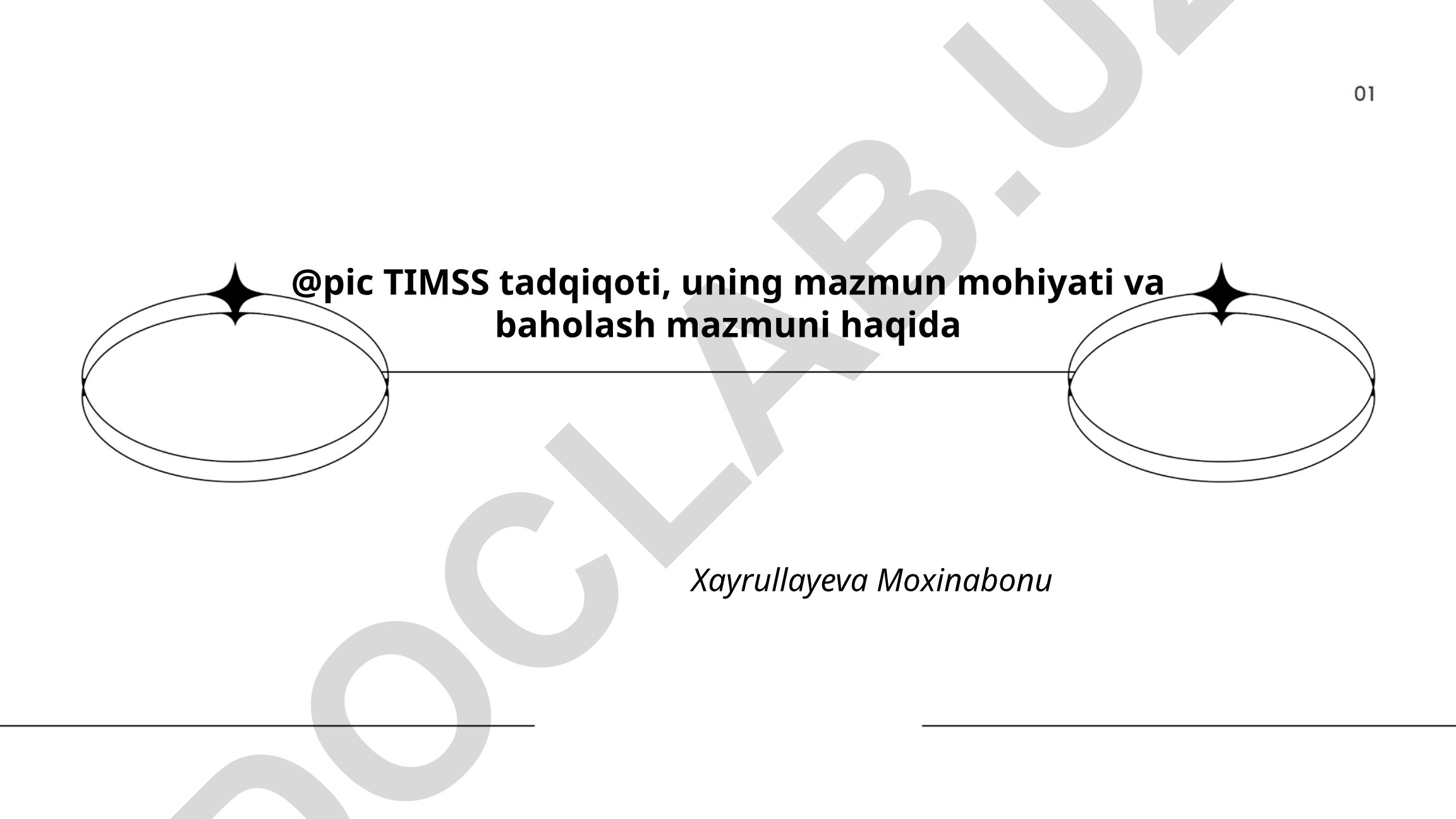 TIMSS tadqiqoti: maqsadi, kontent ramkasi va baholash mazmuni