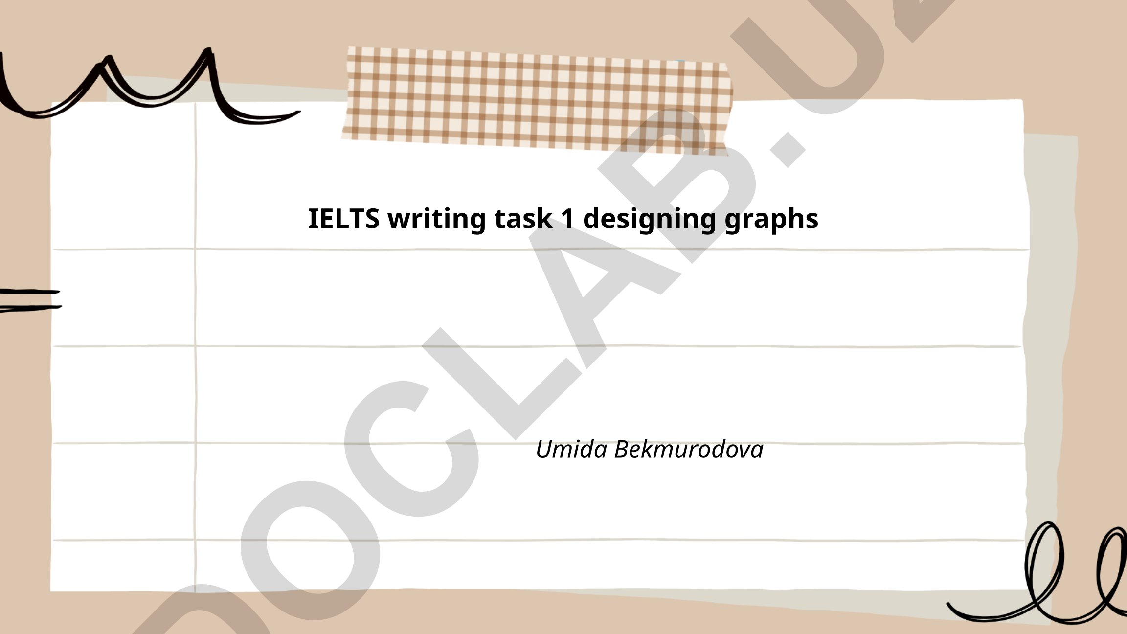 IELTS writing task 1 designing graphs
