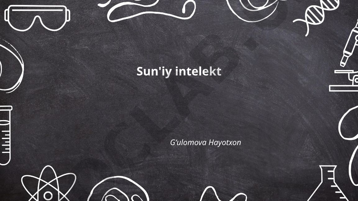 Sun'iy intellektning ta'rifi, tarixi va mashina o'rganishi
