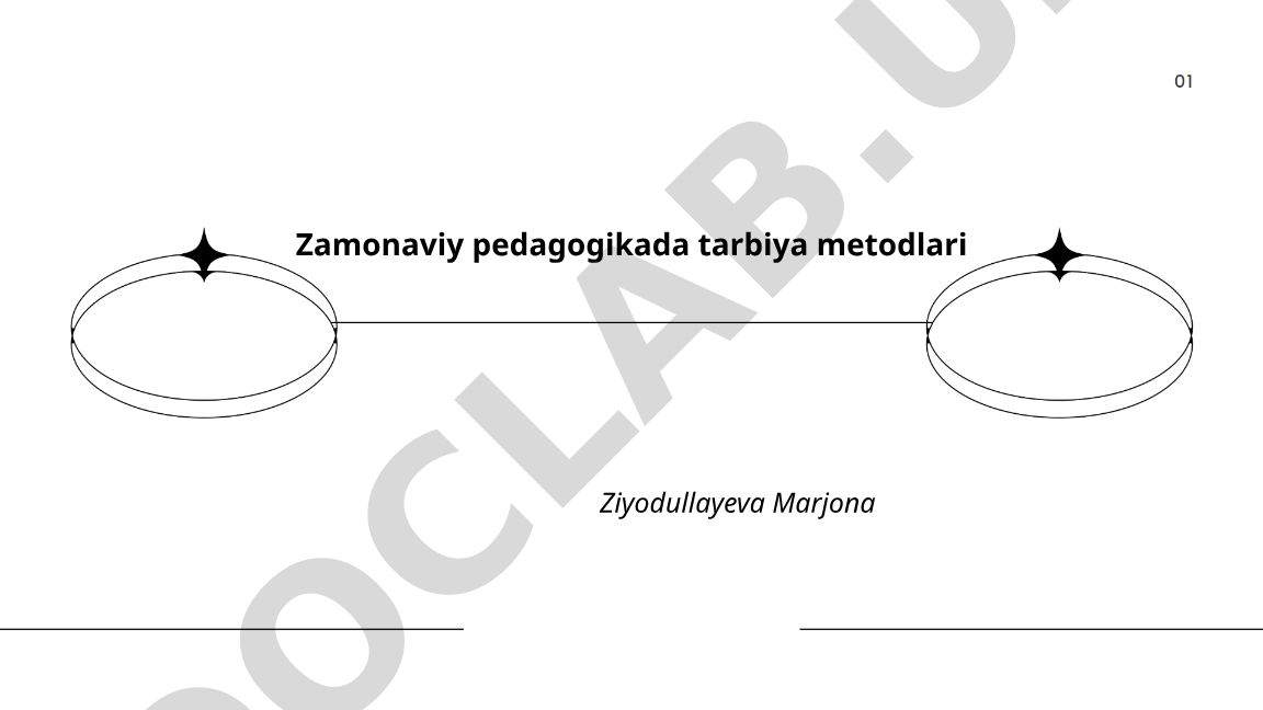 Zamonaviy pedagogikada tarbiya metodlari