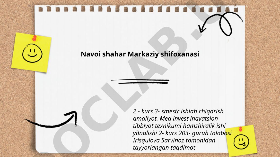 Navoi shahar Markaziy shifoxonasining tarixi, tuzilmasi va tibbiy faoliyati