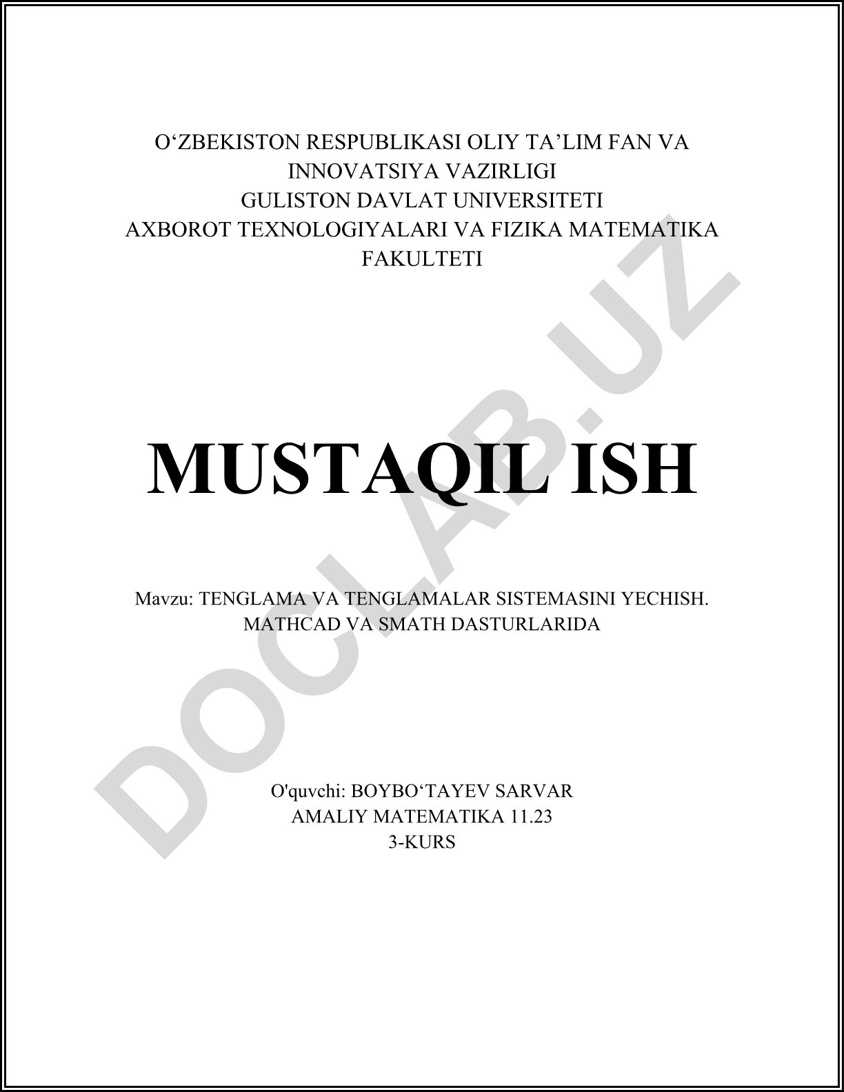 Tenglamalar va tenglamalar sistemasini yechish. Mathcad va Smath dasturlarida