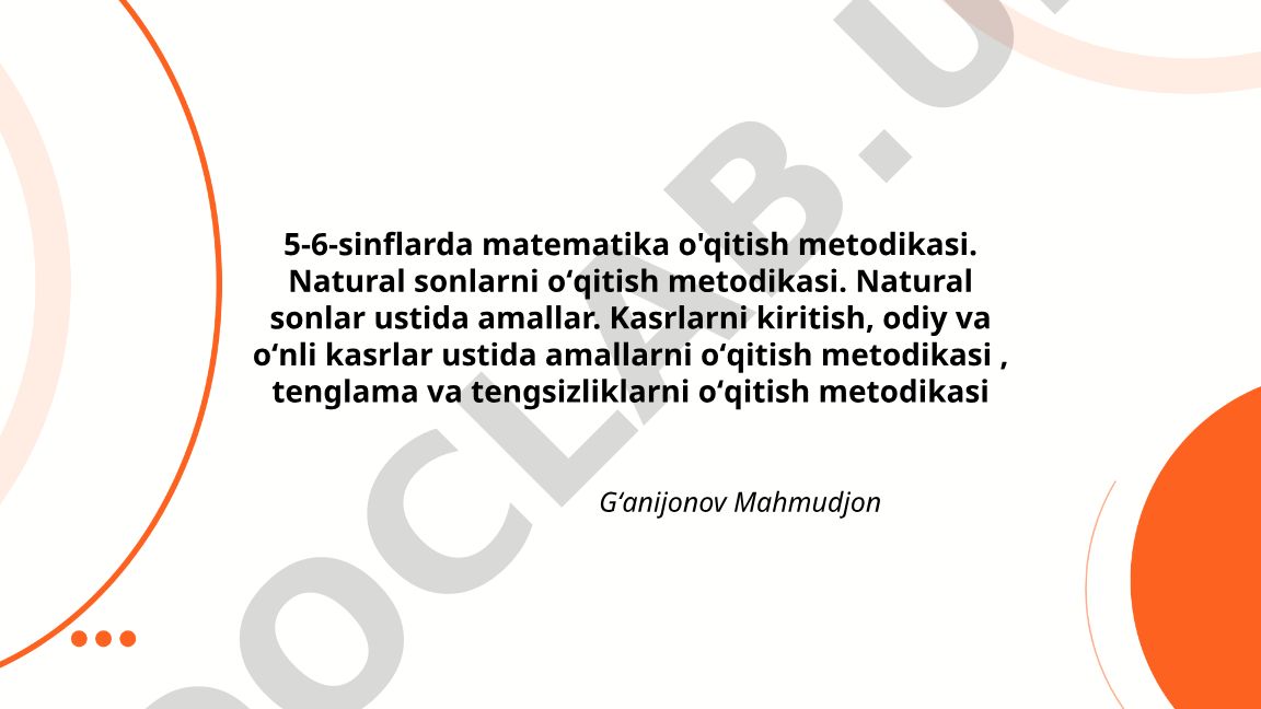 5-6-sinflarda matematika o'qitish metodikasi