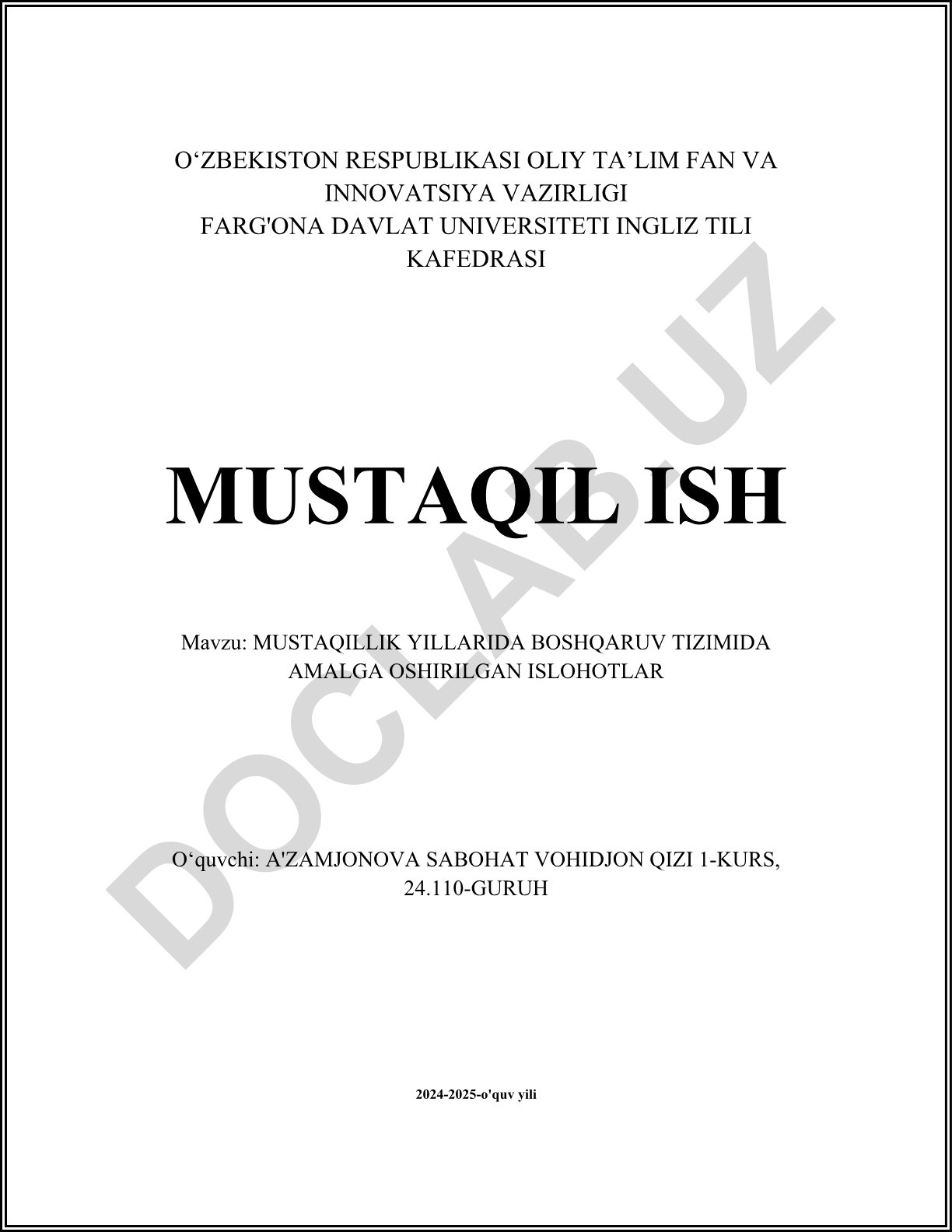 Mustaqillik yillarida boshqaruv tizimida amalga oshirilgan islohotlar