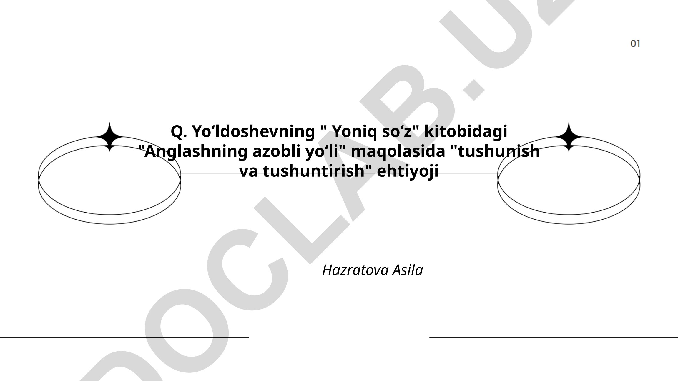 Anglashning azobli yo'li maqolasida tushunish va tushuntirish kontseptsiyasi