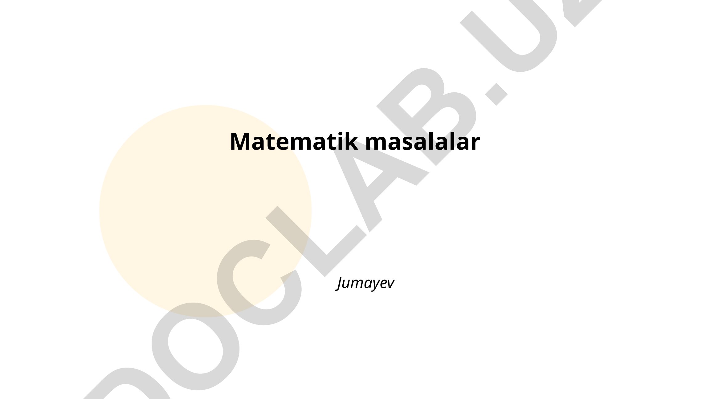 Matematik masalalar va tengsizliklar