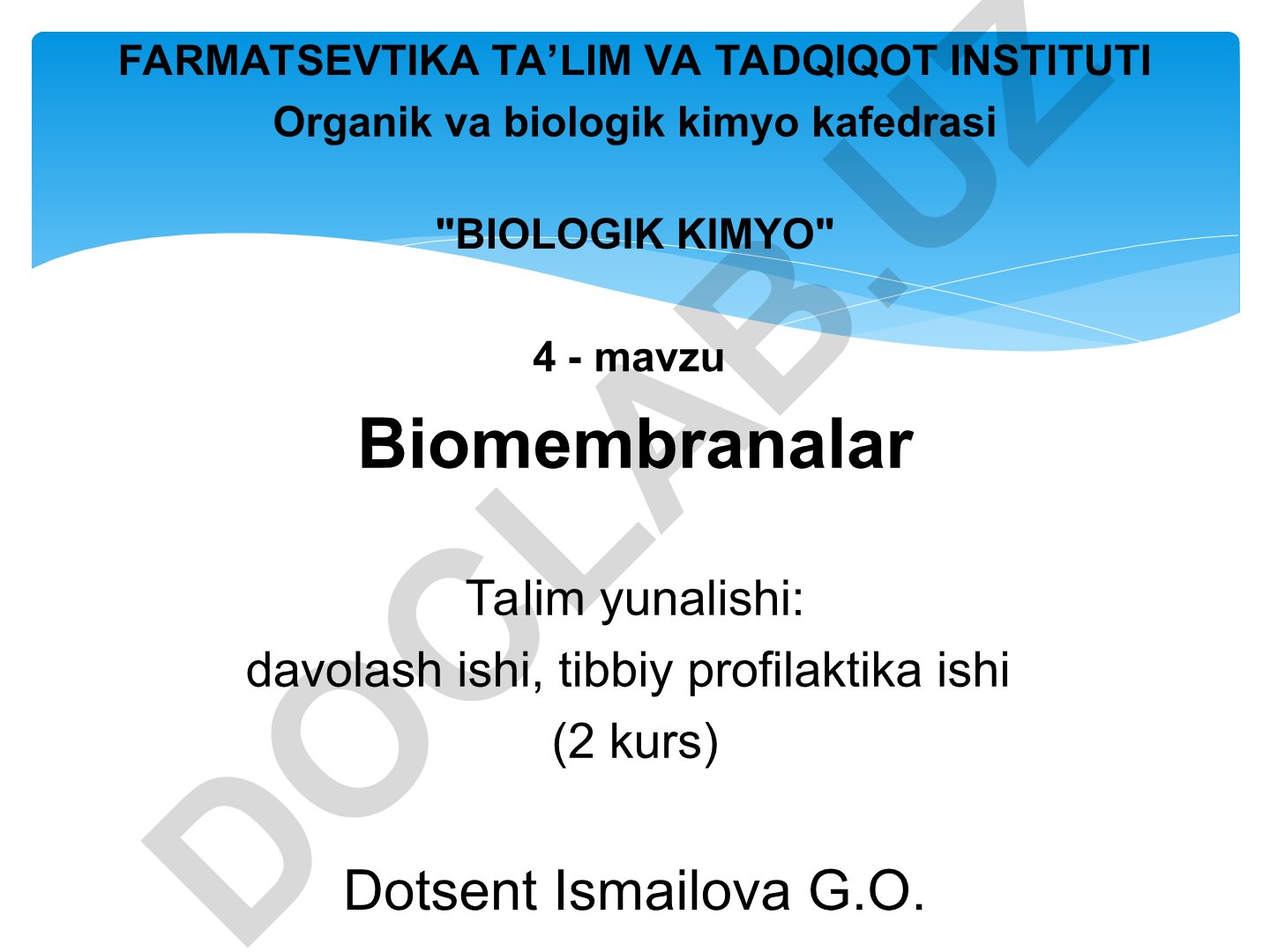 Biomembranalar: tuzilishi, vazifalari va moddalar transporti