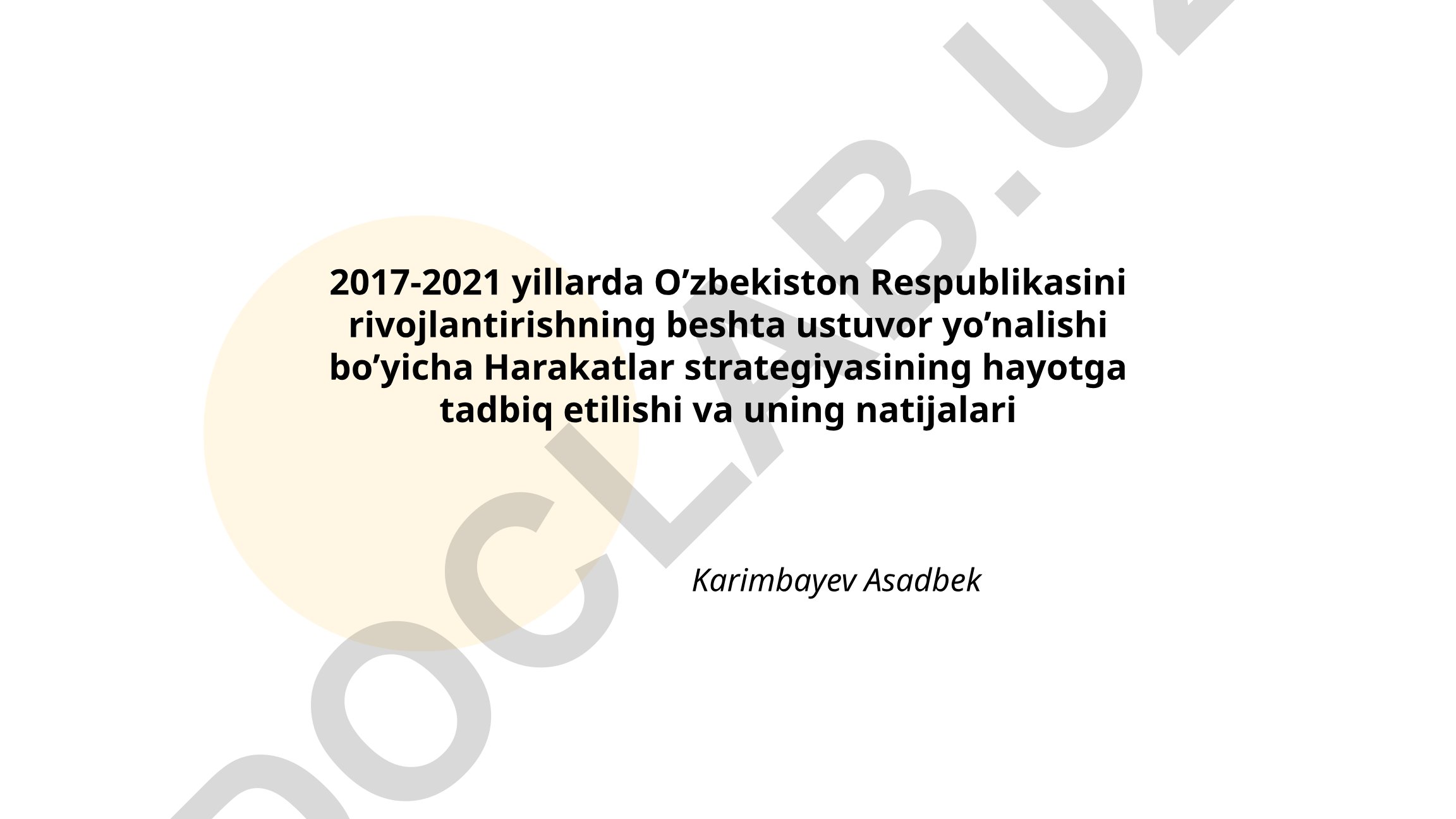 2017-2021 yillarda O'zbekistonni rivojlantirishning beshta ustuvor yo'nalishi
