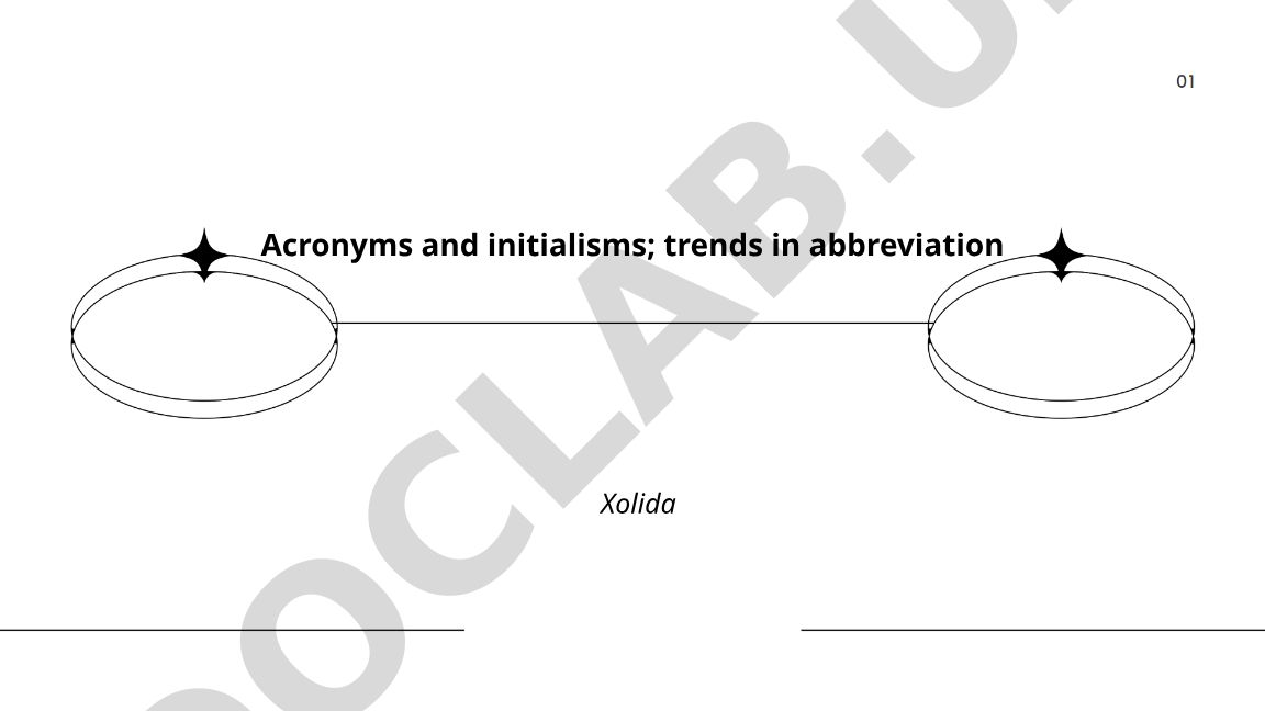 Akronimlar va initsializmlar: qisqartmalar tendensiyalari