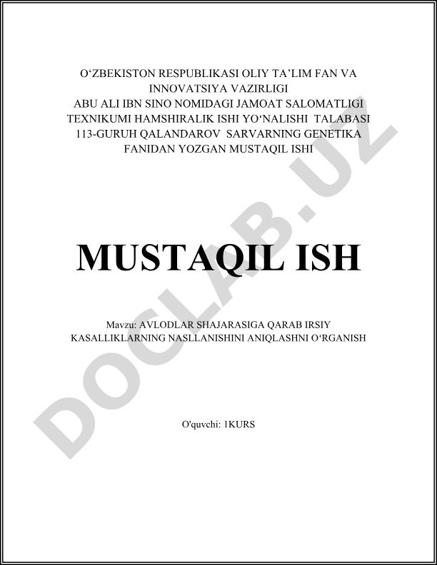 Avlodlar shajarasiga qarab irsiy kasalliklarning nasllanishini aniqlashni o'rganish