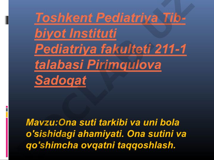 Ona suti tarkibi va uni bola o'sishidagi ahamiyati. Ona sutini va qo'shimcha ovqatni taqqoshlash