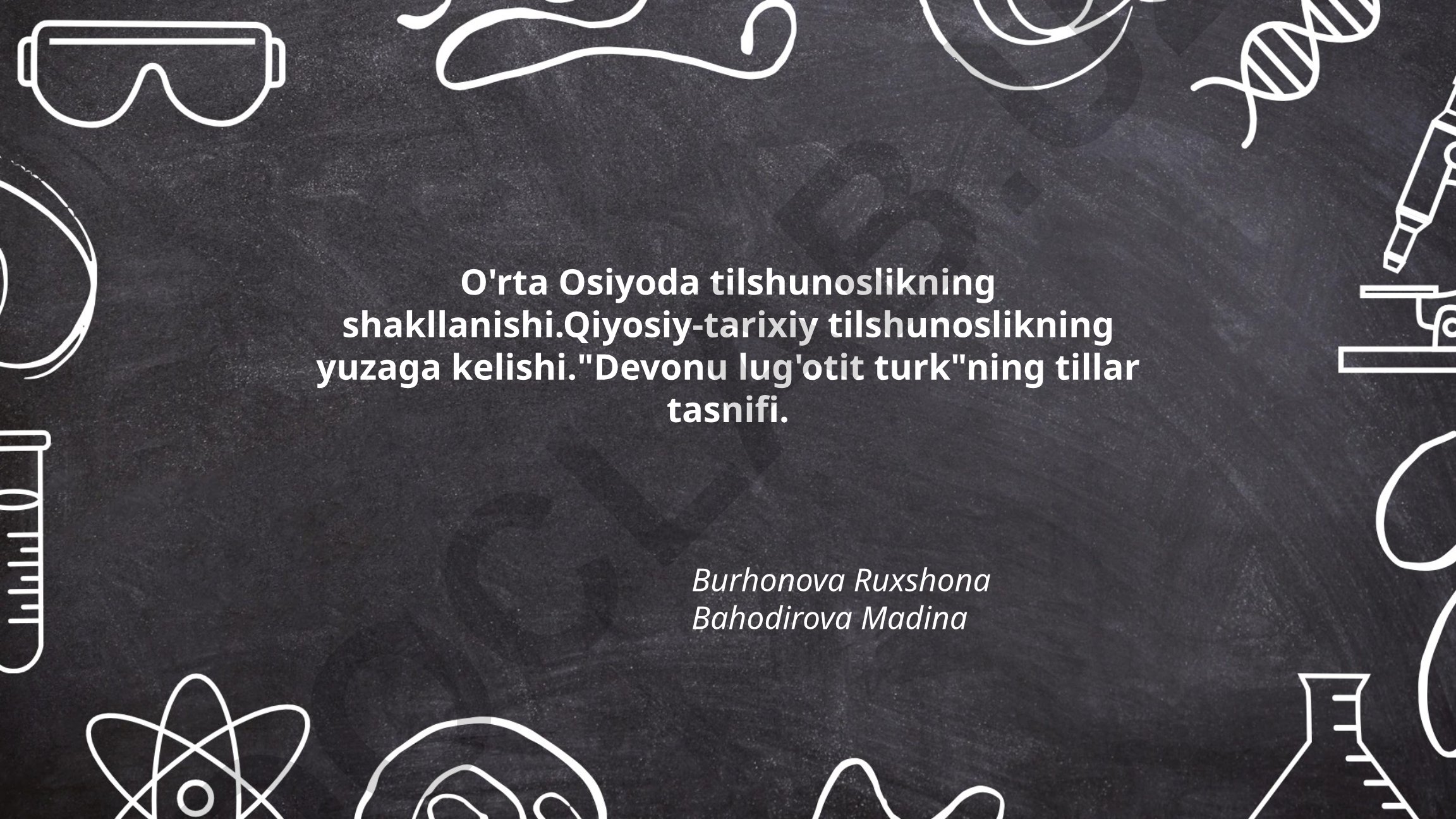 O'rta Osiyoda tilshunoslikning shakllanishi va qiyosiy-tarixiy tilshunoslik