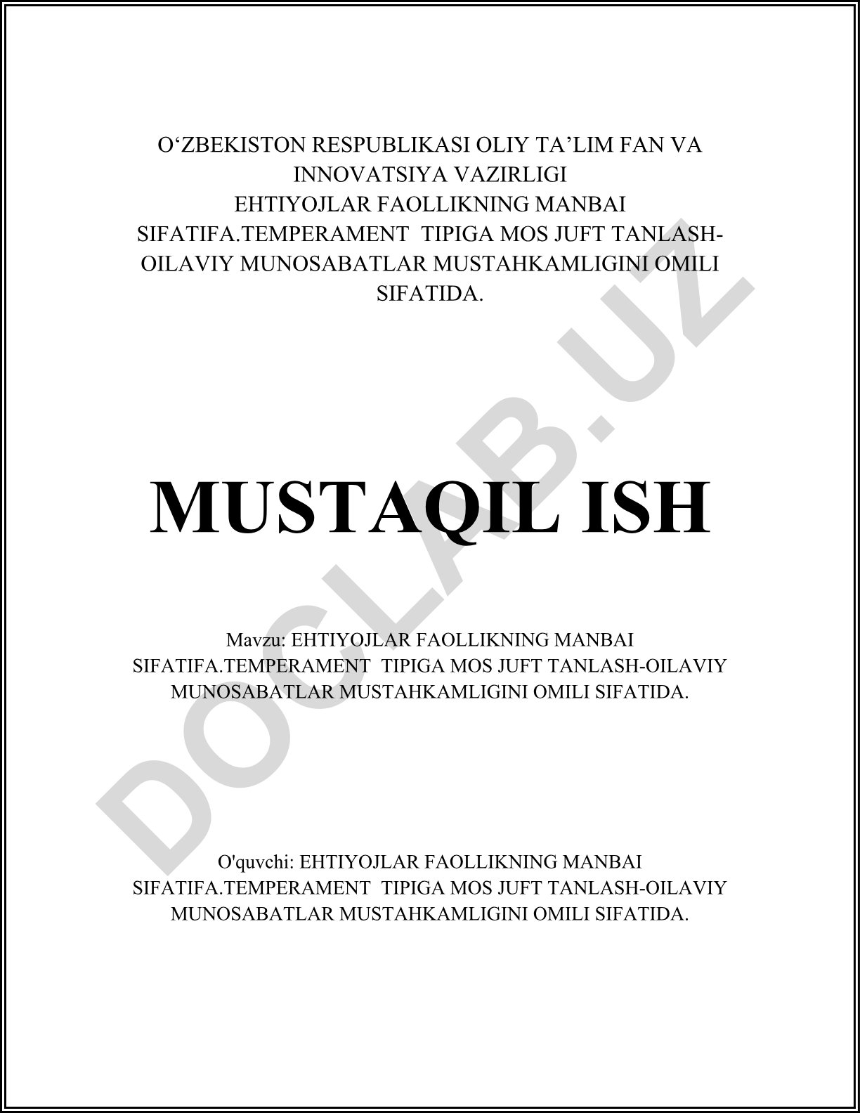 Ehtiyojlar faollikning manbai sifatida temperament tipiga mos juft tanlash - oilaviy munosabatlarni mustahkamlash omili
