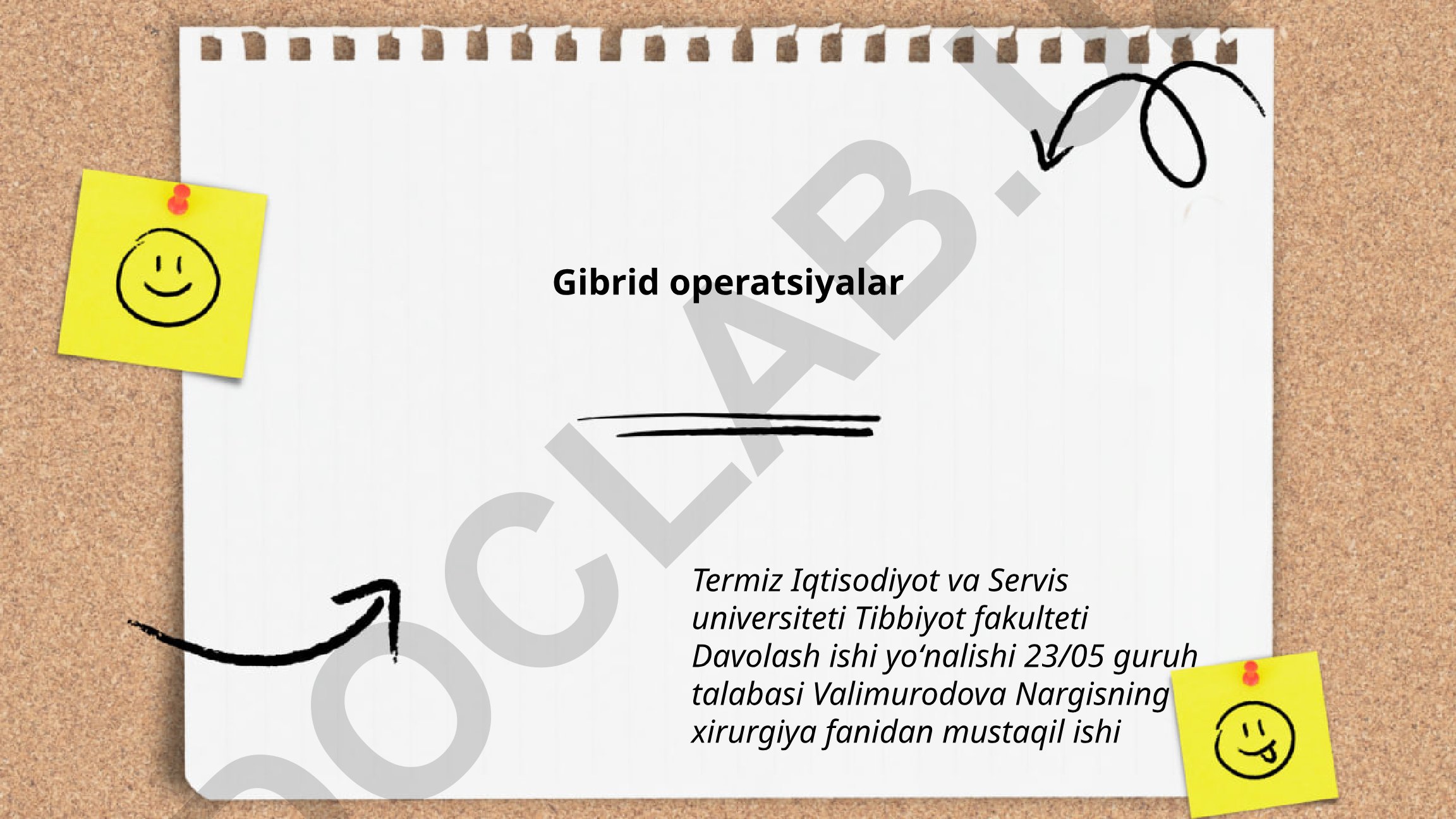 Gibrid operatsiyalar: ta'rifi, kontseptsiyasi va zamonaviy misollar