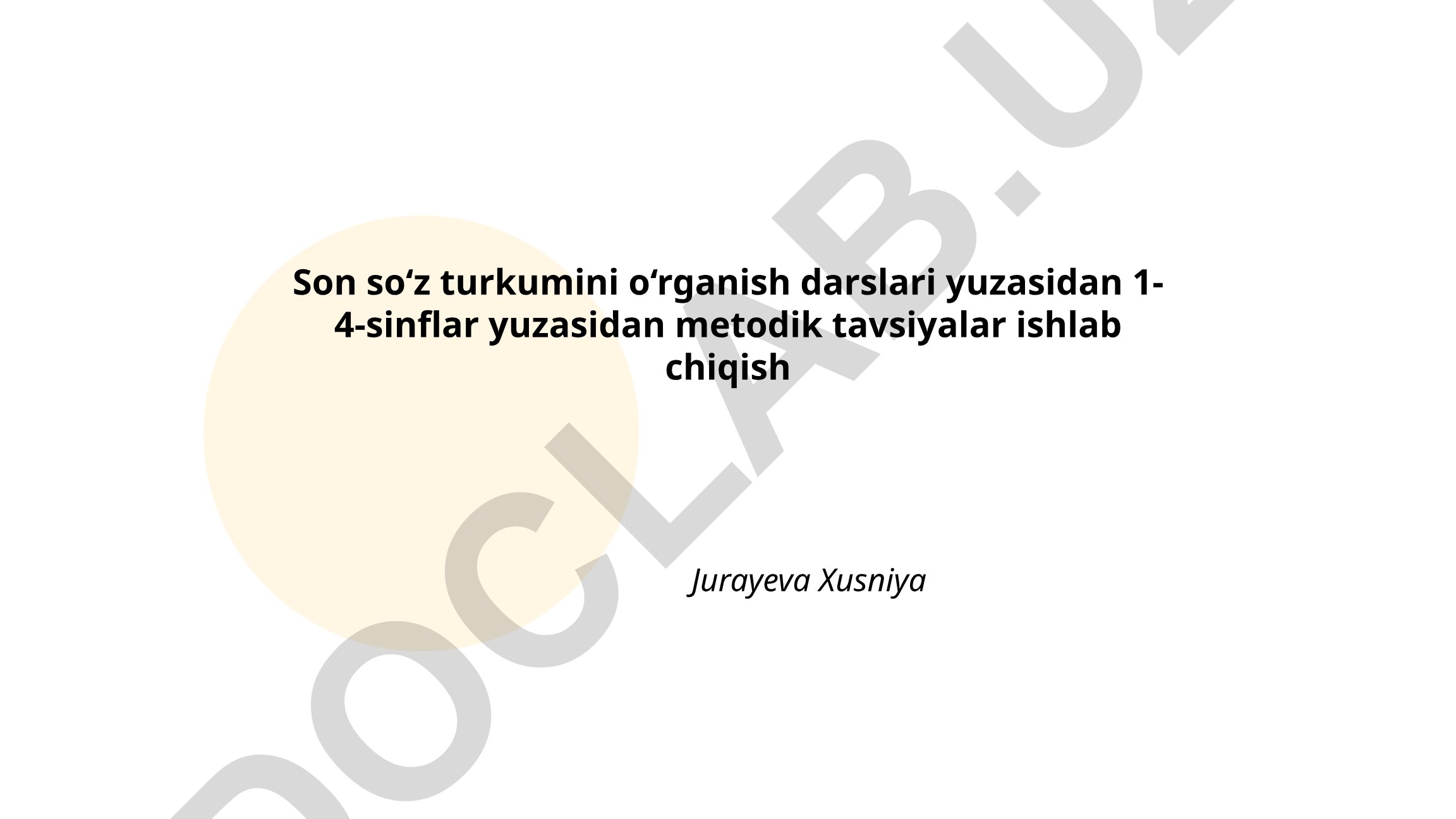 Son so‘z turkumini o‘rganish darslari uchun metodik tavsiyalar