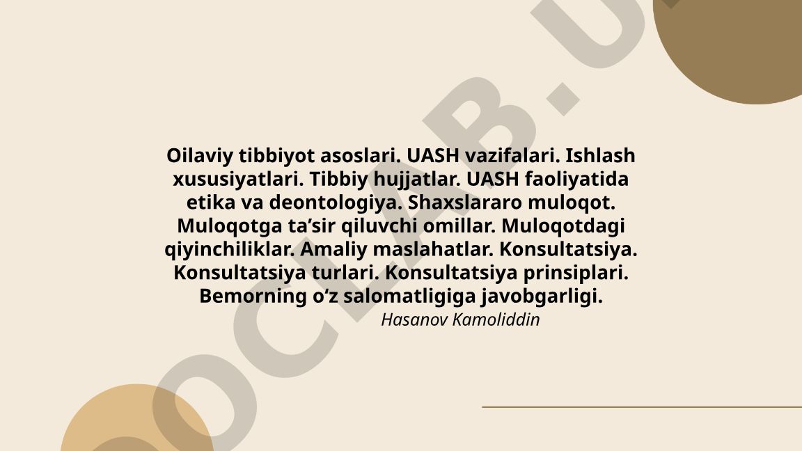 Oilaviy tibbiyot asoslari va UASH faoliyati