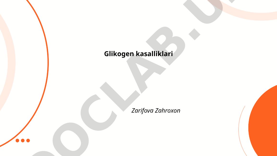 Glikogen kasalliklari: umumiy ko'rinish, turlar va klinik xususiyatlar